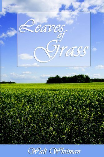 Leaves of Grass by Walt Whitman