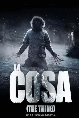 Movie La cosa (The Thing)