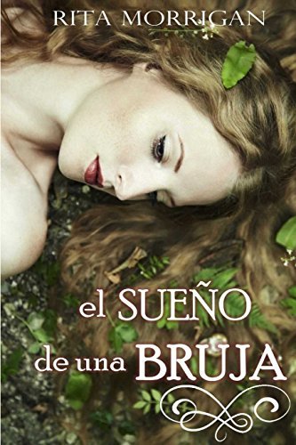 Libro El sueño de una Bruja