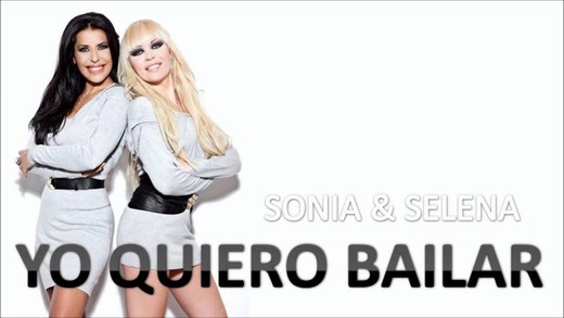 Sonia y Selena "Yo Quiero Bailar" - YouTube