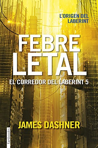 Book Febre letal. El corredor del laberint 5