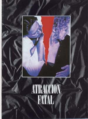 Película Atracción fatal