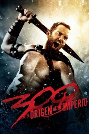 Movie 300: El origen de un imperio