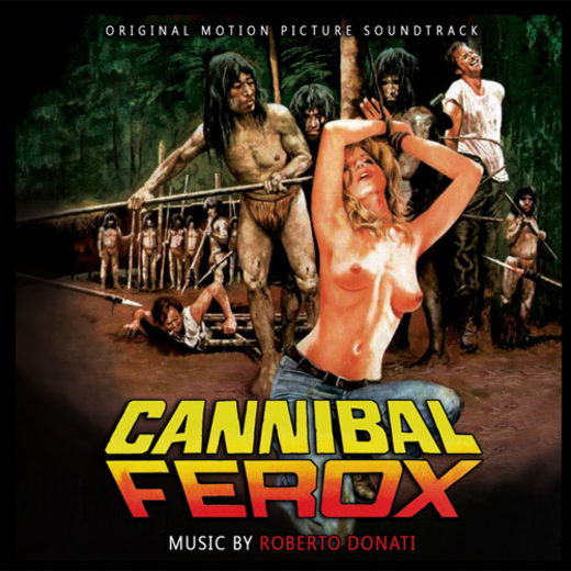 Cannibal Ferox - Original Motion Picture Soundtrack