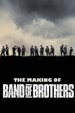 Movie The Making of 'Band of Brothers'