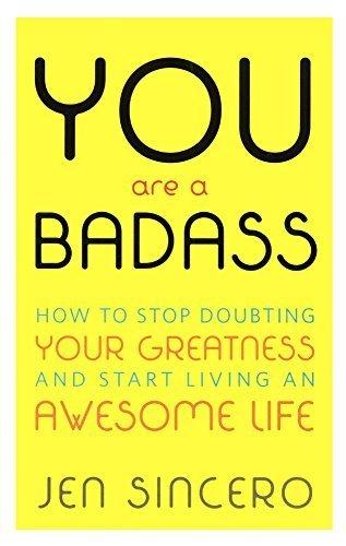 Book You Are A Badass (Turtleback School & Library Binding Edition) by Jen Sincero 