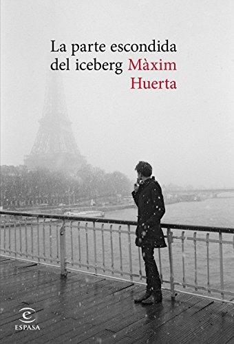 Book La parte escondida del iceberg (ESPASA NARRATIVA)