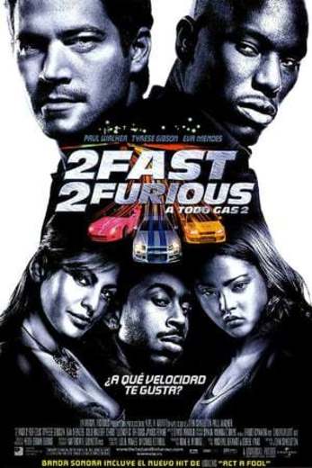 2 Fast 2 Furious