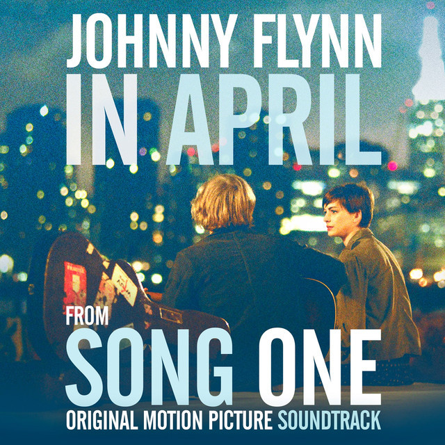 Canciones "In April" Single from Song One (Original Motion Picture Soundtrack)