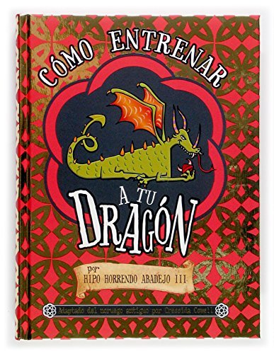 Books Cómo entrenar a tu dragón: por Hipo Horrendo Abadejo III