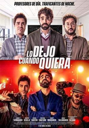 Película Lo dejo cuando quiera