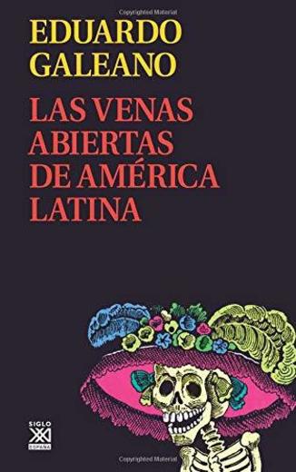 Las Venas Abiertas de América Latina