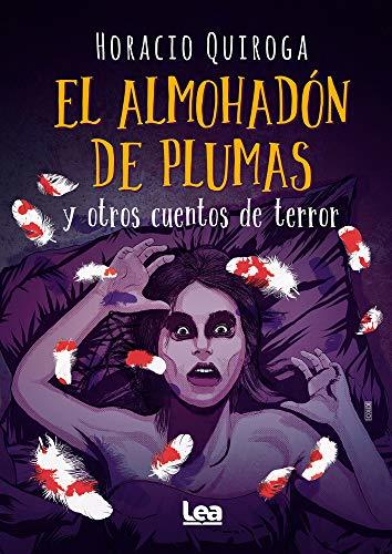 Book El Almohadón de Plumas Y Otros Cuentos de Terror