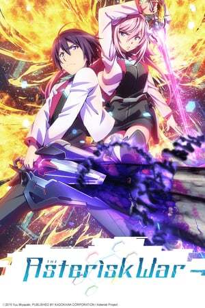 Serie Gakusen Toshi Asterisk