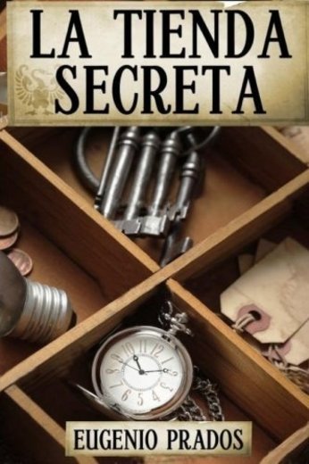 La Tienda Secreta: Volume 1