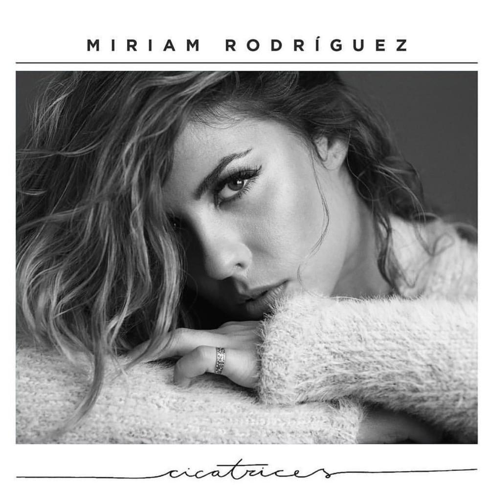 Canción Miriam Rodríguez