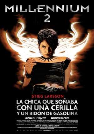 Película Millennium 2: La chica que soñaba con una cerilla y un bidón de gasolina