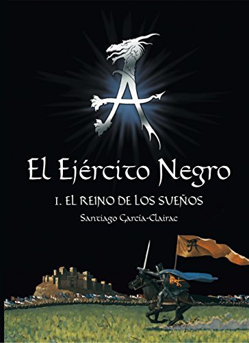 Book El Ejército Negro I. El Reino de los Sueños