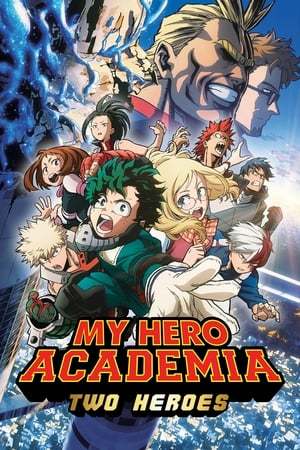 Película My Hero Academia: Dos héroes