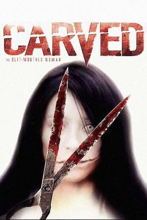 Movie Carved: The Slit-Mouthed Woman