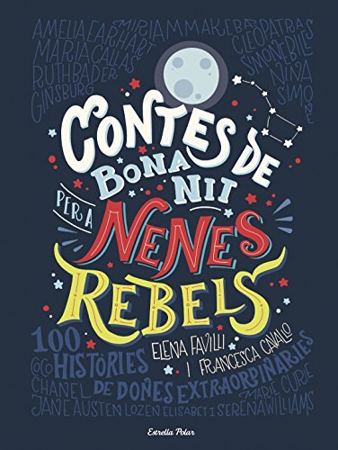 Book Contes de bona nit per a nenes rebels