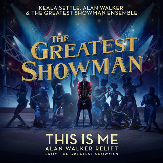 This Is Me - Alan Walker Relift (From "The Greatest Showman")