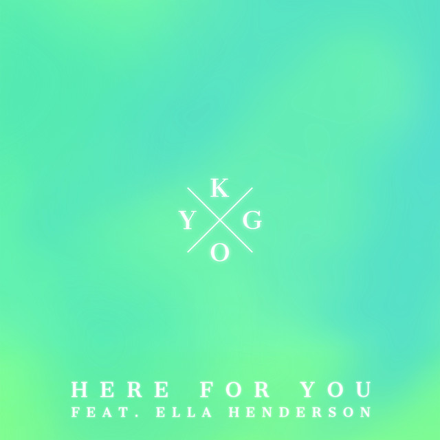 Canción Here for You (feat. Ella Henderson)