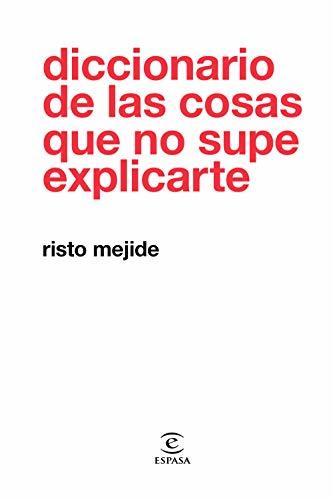 Book Diccionario de las cosas que no supe explicarte