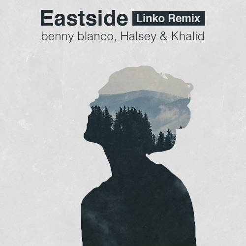 Eastside (with Halsey & Khalid)