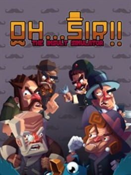 Videojuegos Oh...Sir!! The Insult Simulator