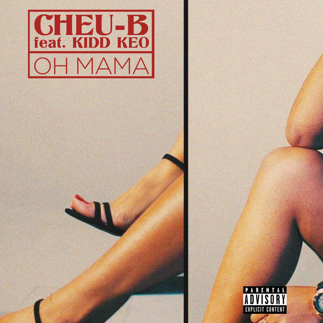 Music Oh Mama (feat. Kidd Keo)