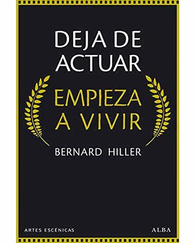 Libro Deja de actuar