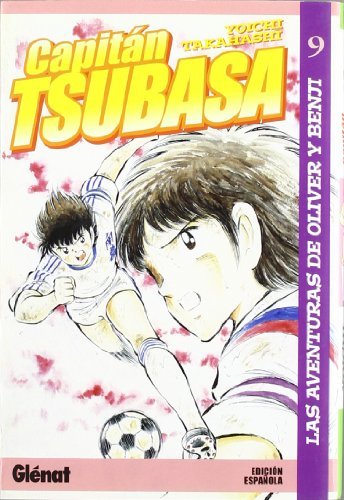 Books Capitán Tsubasa 9: Las aventuras de Oliver y Benji