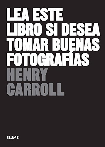 Book Lea este libro si desea tomar buenas fotografías