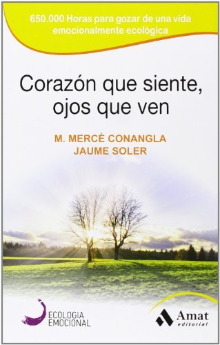 Book Corazón Que Siente, Ojos Que Ven