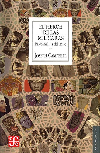 Books El héroe de las mil caras: Psicoanálisis del mito