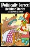 Libro Politically Correct Bedtime Stories