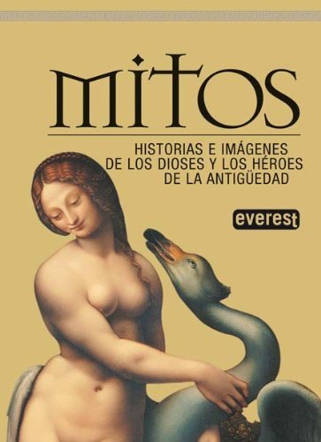 Book Mitos. Historias e imágenes de los Dioses y los Héroes de la