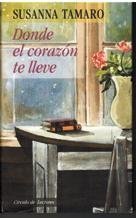 Libro Donde El Corazon Te Lleve