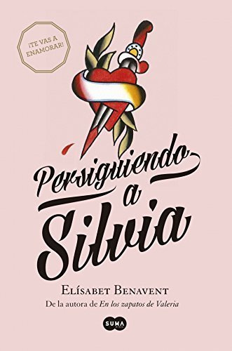 Book Persiguiendo a Silvia: La nueva novela de la autora de Valeria te