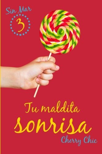 Libro Tu maldita sonrisa: Volume 3