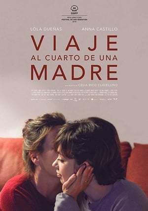 Película Viaje al cuarto de una madre