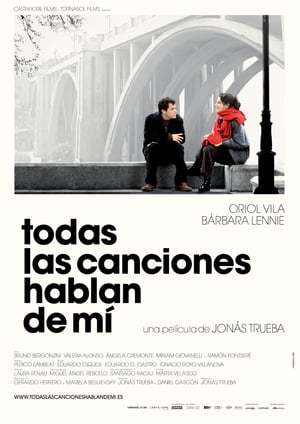 Movie Todas las canciones hablan de mí