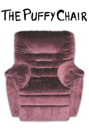 Movie The Puffy Chair