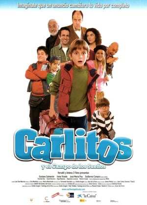 Movie Carlitos y el campo de los sueños
