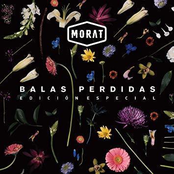 Canciones Balas Perdidas Edición Especial. Morat.