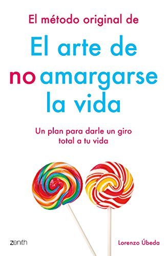 Book El método original de El arte de no amargarse la vida: Un