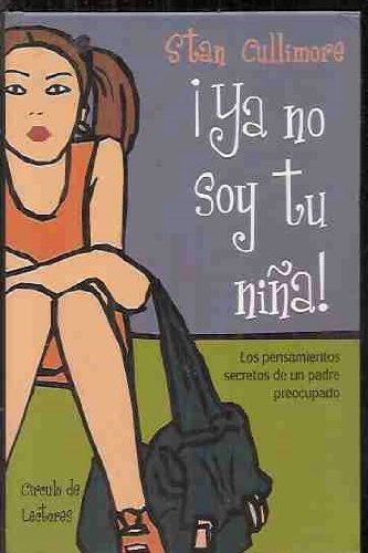 Libros YA NO SOY TU NIÑA!