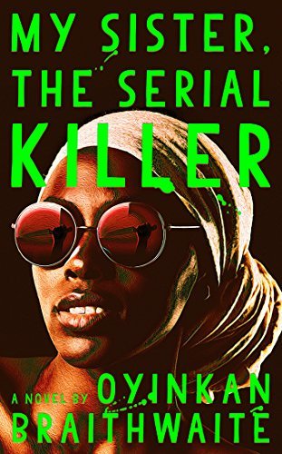 Books My Sister The Serial Killer