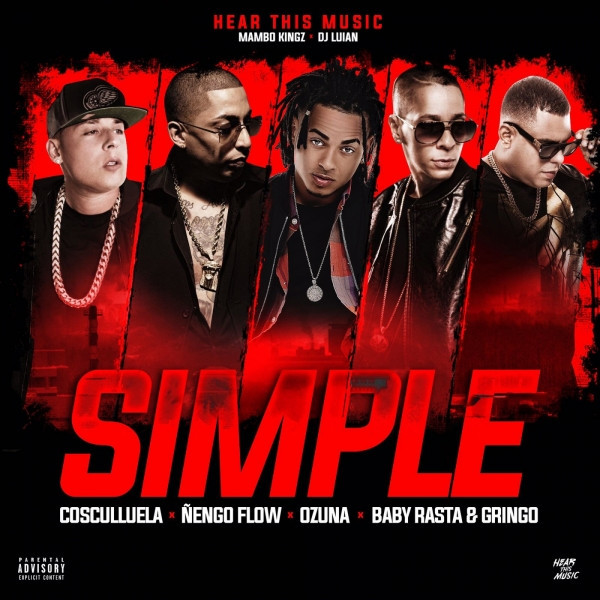 Music Simple (feat. Cosculluela, Nengo Flow & Baby Rasta y Gringo)